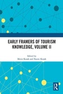 Cover: Early Framers of Tourism Knowledge, Volume II - Routledge