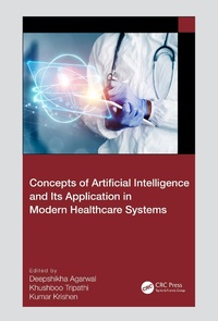 Abbildung von: Concepts of Artificial Intelligence and its Application in Modern Healthcare Systems - CRC Press
