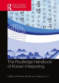 Cover: The Routledge Handbook of Korean Interpreting - Routledge