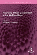 Cover: Financing Urban Government in the Welfare State - Routledge