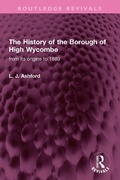 Bild: The History of the Borough of High Wycombe - Routledge
