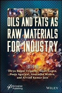 Abbildung von: Oils and Fats as Raw Materials for Industry - Wiley