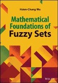 Cover: Mathematical Foundation of Fuzzy Sets - Wiley