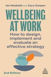 Abbildung von: Wellbeing at Work - Kogan Page Ltd