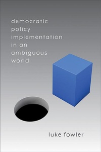 Enlarge image Cover: Democratic Policy Implementation in an Ambiguous World - De Gruyter