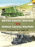 Cover: British Coastal Weapons vs German Coastal Weapons - Osprey Publishing