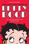 Cover: The Life and Times of Betty Boop - Applause Theatre Book Publishers