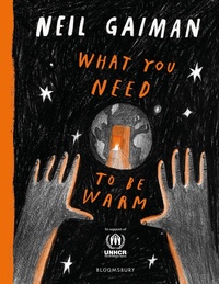 Abbildung von: What You Need to Be Warm - Bloomsbury Childrens Books