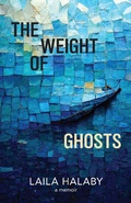 Cover: The Weight of Ghosts - Red Hen Press