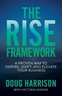 Cover: The Rise Framework - Morgan James Publishing