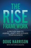 Cover: The Rise Framework - Morgan James Publishing