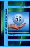 Cover: 5G Simplemente en Profundidad - Babelcube Inc.