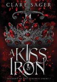 Enlarge image Cover: A Kiss of Iron - Wicked Lady Press