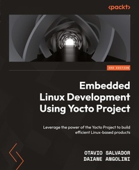 Abbildung von: Embedded Linux Development Using Yocto Project - Packt Publishing