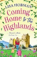 Cover: Coming Home to the Highlands - Boldwood Books Ltd