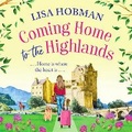 Cover: Coming Home to the Highlands - Boldwood Books Ltd