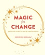 Cover: Magic for Change - CICO Books