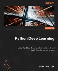 Bild vergrößern Bild: Python Deep Learning - Packt Publishing Limited