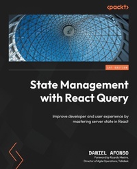 Enlarge image Cover: State Management with React Query - Packt Publishing
