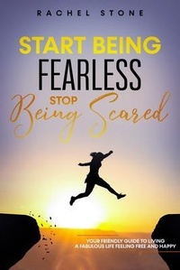 Enlarge image Cover: Start Being Fearless, Stop Being Scared - Hackney and Jones