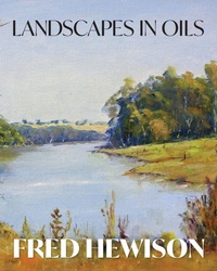 Abbildung von: Landscapes in Oils - Green Hill Publishing