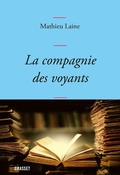 Cover: La compagnie des voyants - Grasset