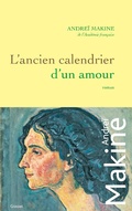 Cover: L'ancien calendrier d'un amour - Grasset