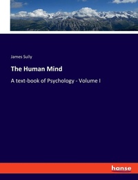 Enlarge image Cover: The Human Mind - Hansebooks
