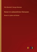 Cover: Reisen im südwestlichen Kleinasien - Outlook Verlag
