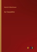 Cover: Zur Casuslehre - Outlook Verlag