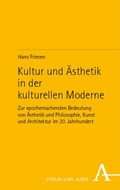 Cover: Kultur und &Auml;sthetik in der kulturellen Moderne - Nomos