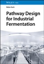 Cover: Pathway Design for Industrial Fermentation - Wiley-VCH