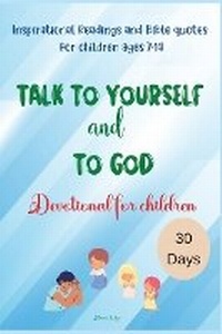 Abbildung von: Talk to yourself and to God - GoPublish