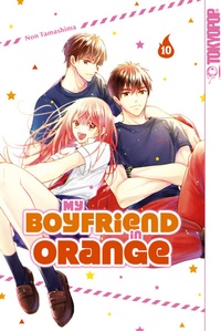 Abbildung von: My Boyfriend in Orange, Band 10 - TOKYOPOP GmbH
