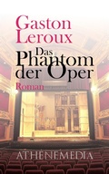 Cover: Das Phantom der Oper - AtheneMedia-Verlag