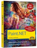 Bild: Paint.NET - Einstieg und Praxis - Das Handbuch zur Bildbearbeitungssoftware - Markt + Technik