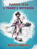 Cover: A Tramp's Notebook - OTB eBook publishing