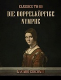 Cover: Die doppelk&ouml;pfige Nymphe - OTB eBook publishing