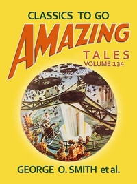Abbildung von: Amazing Tales Volume 134 - OTB eBook publishing