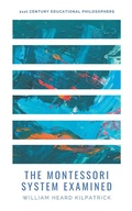 Cover: The Montessori System Examined - Mjp Publishers