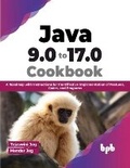 Cover: Java 9.0 to 17.0 Cookbook - BPB Publications