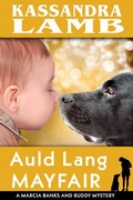Cover: Auld Lang Mayfair (A Marcia Banks and Buddy Mystery, #13) - misterio press LLC