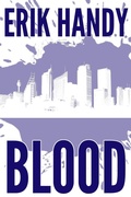 Cover: Blood (Bad Boogeymen, #2) - Erik Handy