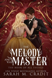 Enlarge image Cover: The Melody and the Master (The Book of All Things, #3) - Storyville Press