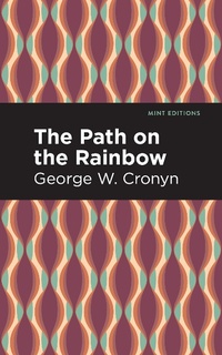 Abbildung von: The Path on the Rainbow - Mint Editions