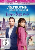 Cover: 10 Truths About Love - Liebe l&uuml;gt nie - OneGate Media