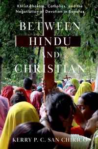 Abbildung von: Between Hindu and Christian - OUP eBook