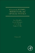 Cover: Advances in Atomic, Molecular, and Optical Physics: Volume 72 - Academic Press