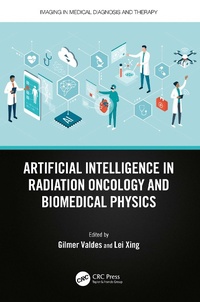 Abbildung von: Artificial Intelligence in Radiation Oncology and Biomedical Physics - CRC Press