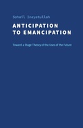 Cover: Anticipation to Emancipation - Journal of Futures Studies